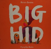 Cover of Big hid by Roisin Swales