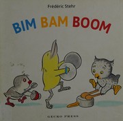Cover of Bim Bam Boom by Frederic Stehr