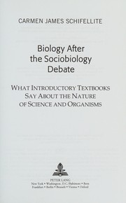 Cover of Biology after the sociobiology debate by Carmen James Schifellite