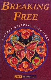 Front cover of Breaking Through .. a Cross - Cultural Anthology by John Borovilos