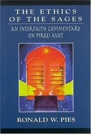 Front cover of The ethics of the sages by Ronald W. Pies