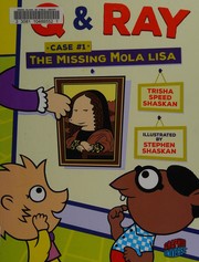 Front cover of Case of the Missing Mola Lisa! by Trisha Speed Shaskan