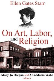 Front cover of On Art, Labor, and Religion by Ellen Starr