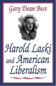 Front cover of Harold Laski and American Liberalism by Gary Best