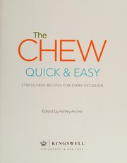 Cover of Chew Quick and Easy by The Chew