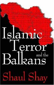 Cover of Islamic Terror and the Balkans by Shaul Shay