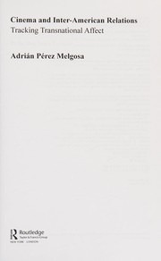 Front cover of Cinema and inter-American relations by Adrián Pérez Melgosa
