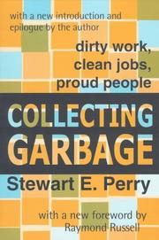Cover of Collecting garbage by Stewart E. Perry