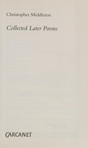 Cover of Collected Later Poems by Middleton, Christopher