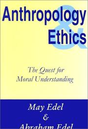 Front cover of Anthropology and ethics by May M. Edel