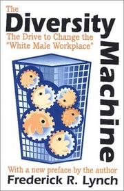 Cover of The diversity machine by Frederick R. Lynch