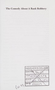 Cover of The comedy about a bank robbery by Lewis, Henry (Playwright)