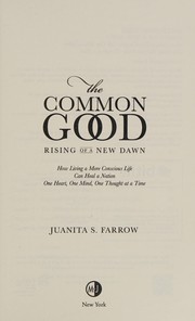 Front cover of Common Good by Juanita S. Farrow