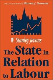Cover of The state in relation to labour by William Stanley Jevons