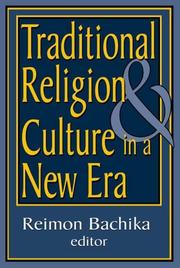 Front cover of Traditional Religion and Culture in a New Era by Reimon Bachika
