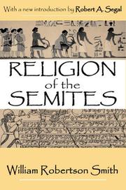 Front cover of Lectures on the religion of the Semites by W. Robertson Smith