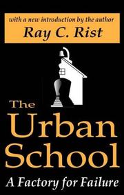 Cover of The urban school by Ray C. Rist
