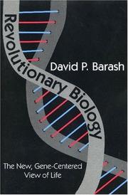 Front cover of Revolutionary Biology by David Barash