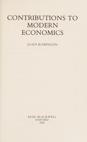 Front cover of Contributions to modern economics by Robinson, Joan