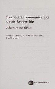 Front cover of Corporate Communication Crisis Leadership by Ronald C. Arnett