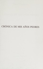 Cover of Cronica de Mis Anos Peores by Tino Villanueva