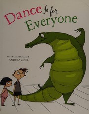 Cover of Dance is for everyone by Andrea Zuill