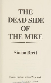 Front cover of The dead side of the mike by Simon Brett
