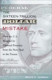 Cover of The Sixteen-Trillion-Dollar Mistake by Bruce S. Jansson