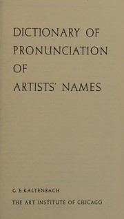 Front cover of Dictionary of pronunciation of artists' names by Gustave Emile Kaltenbach