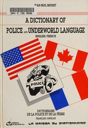Front cover of Dictionnaire de la police et de la pègre by Jean-Paul Brunet