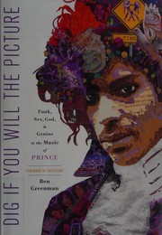 Cover of Dig if you will the picture by Ben Greenman