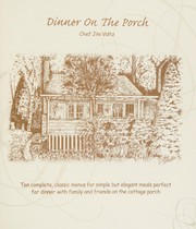 Front cover of Dinner on the Porch by Chef Jim Voltz