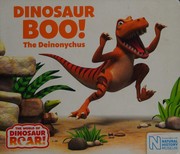 Front cover of Dinosaur Boo! the Deinonychus by Paul Stickland