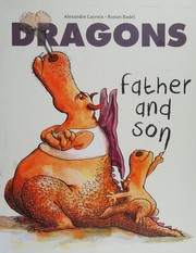 Cover of Dragons father and son by Alexandre Lacroix