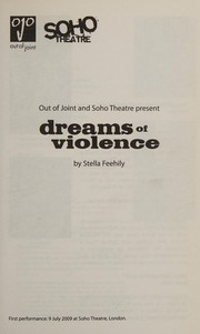 Front cover of Dreams of violence by Stella Feehily