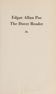 Front cover of Edgar Allan Poe the Dover Reader [17 stories, 41 poems, 3 essays] by Edgar Allan Poe