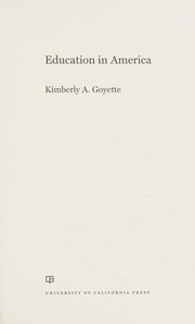 Front cover of Education in America by Kimberly Goyette