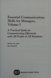 Front cover of Essential Communications Skills for Managers, Volume I by Walter St John