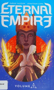 Front cover of Eternal Empire Volume 1 by Sarah Vaughn