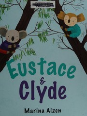 Cover of Eustace and Clyde by Marina Aizen