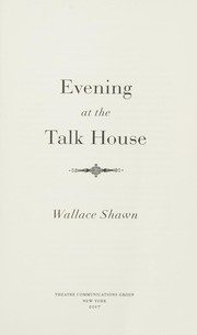 Front cover of Evening at the Talk House (TCG Edition) by Wallace Shawn