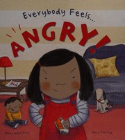 Cover of Everybody Feels Angry! by Moira Butterfield