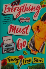 Front cover of Everything must go by Jenny Fran Davis
