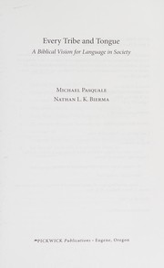 Cover of Every tribe and tongue by Michael Pasquale
