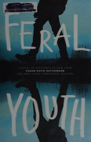 Cover of Feral youth by Shaun David Hutchinson
