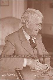 Front cover of The Education of John Dewey by Jay Martin