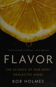 Cover of Flavor by Holmes, Bob (Evolutionary biologist)