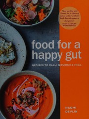 Front cover of Food for a happy gut by Naomi Devlin