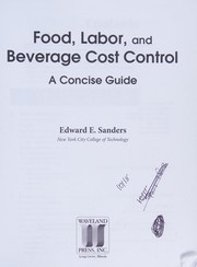 Front cover of Food, Labor, and Beverage Cost Control by Edward E. Sanders