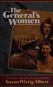 Cover of The general's women by Susan Wittig Albert